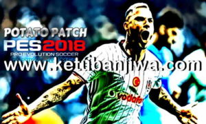 PES 2018 PS3 Potato Patch v6 AIO For PS3Han OFW + CFW BLES + BLUS Ketuban Jiwa