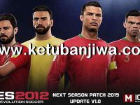 PES 2012 Next Season Patch 2019 Update v1.0 by Micano4u Ketuban Jiwa