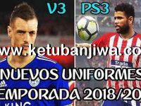 PES 2018 PS3 OFW Kits Pack v3 AIO Season 18/19 PES 2018 Kitserver Pack v3 AIO Season 2018-2019 For PS3 OFW BLES - BLUS by FernandoPes Ketuban Jiwa