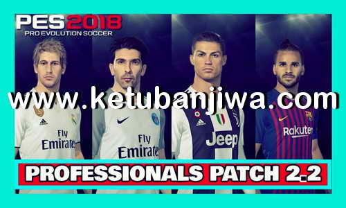 PES 2018 Professionals Patch 2.2 Option File Update 17 July 2018 by Eno Patch Ketuban Jiwa