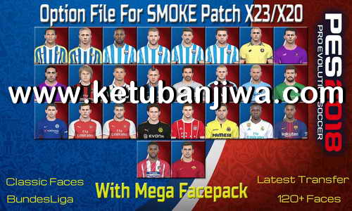 PES 2018 SMoKE Patch X23/X20 Option File + Mega Facepack