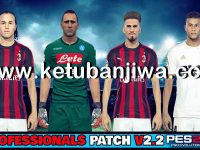 PES 2018 Professionals 2.2 Option File Update 20/08/2018 Download PES 2018 Summer Transfer Option File Update 20 August 2018 For PES Professionals Patch v2.2 by Eno Patch Ketuban Jiwa