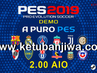 PES 2019 Demo APP Patch 2.00 AIO Download PES 2019 Demo APP Patch 2.00 AIO For PC Ketuban Jiwa