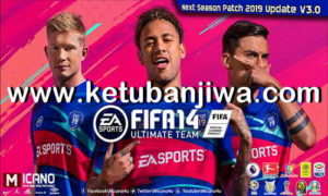 FIFA 14 Next Season Patch 2019 AIO Update 3.0 by Micano4u Ketuban Jiwa