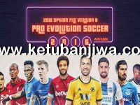 PES 2016 PTE Patch Option File v8 Summer Transfer Update 10 August 2018 by Mackubex Ketuban Jiwa