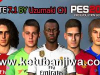 PES 2017 PTE 7.1 AIO Unofficial Big Update Season 18/19 PES 2017 PTE Patch 7.1 AIO Single Link Unofficial Big Update Season 2018-2019 by Uzumaki CH Ketuban Jiwa