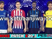PES 2018 SMoKE Patch X23 + X20 Option File Summer Transfer Update 13 August 2018 by Eno Patch Ketuban Jiwa