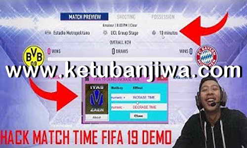 FIFA 19 Demo Increase Match Time Tool For PC by Iyaszaen Ketuban Jiwa