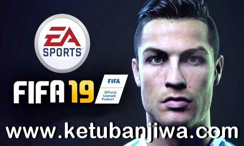FIFA 19 Full Unlocked 3DM Single Link Torrent Ketuban Jiwa