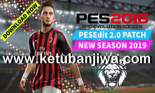 PES 2016 PESEdit Patch 2.0 Season 2019 by Minosta4u Ketuban Jiwa