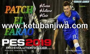 PES 2018 Mega Patch El Faraó Season 2019 For XBOX 360 Ketuban Jiwa