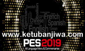 PES 2019 All Commentary Files & Language Pack Ketuban Jiwa