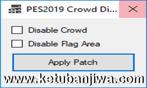 PES 2019 Crowd & Flag Area Disabler Enabler Tools v0.2.0 by MjTs-140914 Ketuban Jiwa