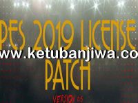 PES 2019 License Patch 0.5 For PC PES 2019 License Patch v0.5 For PC Ketuban Jiwa