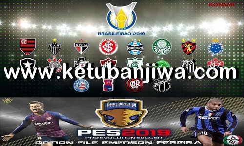 PES 2019 PS4 Brasileirão Option File by Emerson Pereira Ketuban Jiwa