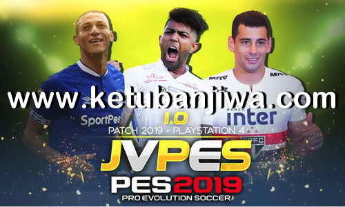 PES 2019 PS4 JVPES Option Files 1.0 + Brasilerao Ketuban Jiwa