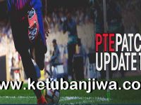 PES 2019 PTE Patch 1.1 Update PES 2019 PTE Patch v1.1 Update For PC Ketuban Jiwa
