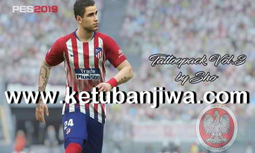 PES 2019 Tattoos Pack Vol. 3 by Sho96 Ketuban Jiwa