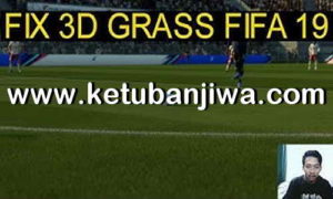 FIFA 19 How To Fix 3D Grass by Iyaszaen Ketuban Jiwa