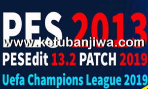PES 2013 PESEdit 13.2 Patch Update Season 2019 by Minosta4u Ketuban Jiwa
