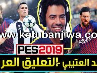 PES 2017 Arabic Commentary Fahad Al-Otaibi Converted From PES 2019 by kk-adds Ketuban Jiwa