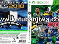 PES 2018 XBOX360 Infinity Patch Update Fix 28/10/2018 PES 2018 Infinity Patch Update Fix 28 October 2018 Season 2019 For XBOX 360 Ketuban Jiwa