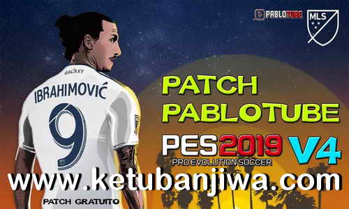 PES 2019 Pablotube Patch v4 Fix Brasileirão Squad + Konami Update For PC Ketuban Jiwa