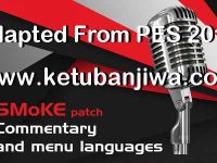 PES 2017 All Commentary Converted From PES 2019 by SMoKE Patch Ketuban Jiwa