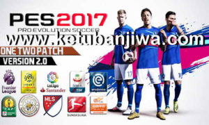PES 2017 One Two Patch v2 AIO Season 2019 For PC Ketuban Jiwa