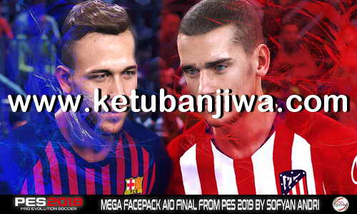 PES 2018 Mega Facepack AIO Final From PES 2019 by Sofyan Andri Ketuban Jiwa