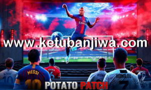 PES 2018 Potato Patch v7 AIO Season 2019 For PS3 CFW - OFW BLES + BLUS Single Link Ketuban Jiwa