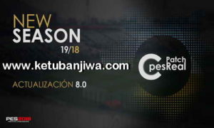 PES 2018 C-PesReal Patch 8.0 AIO Season 2019 For XBOX 360 Ketuban Jiwa