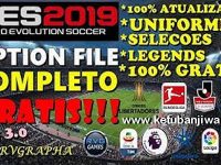 PES 2019 PS4 Option File DLC 3.0 + Legends AIO by Rvgrapha PES 2019 Option File DLC 3.0 + Legends AIO For PS4 by Rvgrapha Ketuban Jiwa