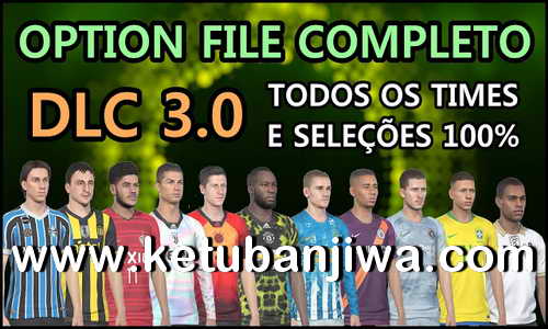 PES 2019 Pes Vício BR Option File DLC 3.0 AIO For PS4 Ketuban Jiwa