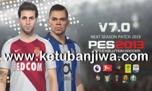 PES 2013 Next Season Patch 2019 Update v7.0 by Micano4u Ketuban Jiwa