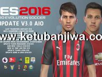 PES 2016 Next Season Patch 2019 Update 3.0 AIO PES 2016 Next Season Patch 2019 Update v3.0 AIO by Micano4u Ketuban Jiwa
