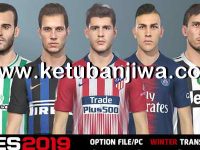 PES 2019 Option File Winter Transfers 30 January 2019 by Micano4u Ketuban Jiwa