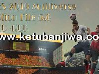 PES 2019 Option File 5.0 AIO + Fix DLC 4.0 by PES Multiverse PES 2019 Option File 5.0 AIO DLC 4.0 by PES Multiverse Ketuban Jiwa