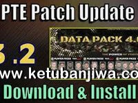 PES 2019 Unofficial PTE Patch v3.2 Compatible DLC 4.0 by Cesc Ketuban Jiwa