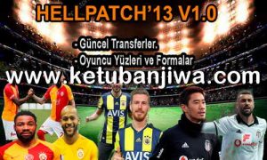 PES 2013 Hell Patch v1 + Fix Season 2019 Singl Link Ketuban Jiwa