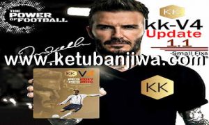PES 2017 KK Patch v4 Update 1.1 Season 2019 Ketuban Jiwa