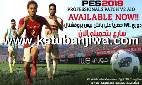 PES 2019 Professionals Patch v2 AIO Ketuban Jiwa