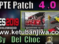 PES 2019 Unofficial PTE Patch 4.0 Compatible DLC 4.02 PES 2019 Unofficial PTE Patch 4.0 Compatible DLC 4.02 by Del Choc Ketuban Jiwa