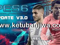 PES 6 Next Season Patch 2019 Update 3.0 PES6 Next Season Patch 2019 Update v3.0 by Micano4u Ketuban Jiwa