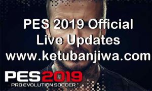 PES 2019 Official Live Updates 18 April 2019 Ketuban Jiwa