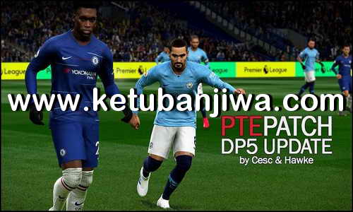 PES 2019 Unofficial PTE Patch Update DLC 5.0 by Cesc & Hawke Ketuban Jiwa