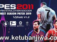 PES 2011 Next Season Patch 2019 Update v1.0 by Micano4u Ketuban Jiwa