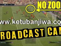 PES 2019 Broadcast Camera Zoom Disabler For DLC 6.0 PES 2019 Broadcast Camera Zoom Disabler For DLC 6.0 by Digitalfoxx Ketuban Jiwa