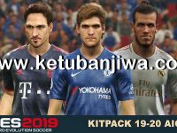 PES 2019 Kitserver Pack New Season 2019/2020 AIO PES 2019 Kitpack New Season 19-20 All In One For All Patch by Micano4u Ketuban Jiwa