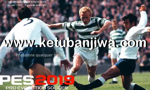 PES 2019 Patch Legends For PC by PabloTube Ketuban JIwa